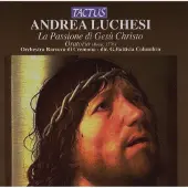 OUTHERE Orchestra Barocca Di Cremona, G.Battista Coumbro - Luchesi: La Passione Di Gesù Christo (CD)