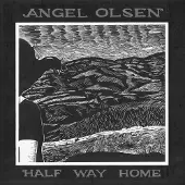 Konkurrent Angel Olsen - Half Way Home (CD)