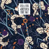 Konkurrent Lyla Foy - Mirrors The Sky (LP)