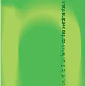 OUTHERE Brunhild Meyer-Ferrari & Luc Ferrari - Contes Sentimentaux (4 CD)