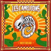 OUTHERE Les Caméléons - Not Dead (2 CD)