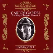 OUTHERE Carlos Gardel - The King Of Tango Volume 1 (CD)