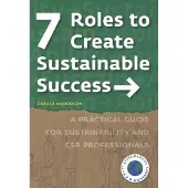 AMSTERDAM UNIVERSITY PRESS 7 Roles to Create Sustainable Success