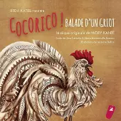 Pias Mory Kante - Cocorico ! Balade Dun Griot (CD)