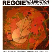 OUTHERE Reggie Washington - Vintage New Acoustic (CD)