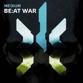 Konkurrent Medium - Be: At War (2 LP)