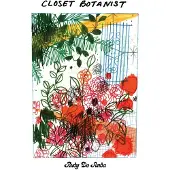 Konkurrent Rudy De Anda - Closet Botanist (LP)