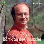 CNR RECORDS Bart Van Den Bossche - Liedjes Blijven (2 CD)