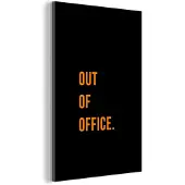 MuchoWow Wanddecoratie Metaal - Aluminium Schilderij Industrieel - Quotes - Out of office - Oranje - Zwart - 100x150 cm - Dibond - Foto op aluminium - Industriële muurdecoratie - Voor de woonkamer/slaapkamer