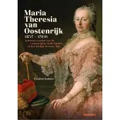 20 Leafdesdichten Maria-Theresia van Oostenrijk (1717-1780)