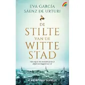Uitgeverij Rainbow bv De stilte van de witte stad