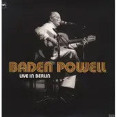 Brilliant Classics Baden Powell - Live in Berlin (3 LP)