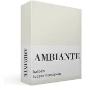 Ambiante - Katoen - Topper Hoeslaken - 160x220 cm - Gebroken Wit