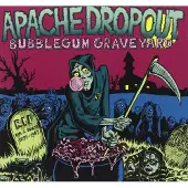 Konkurrent Apache Dropout - Bubblegum Graveyard (CD)