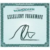 Coast2Coast Wowbagger - Excellent Freakwave (CD)