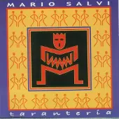 Sonic Mario Salvi - Taranteria (CD)