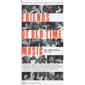 Konkurrent Various Artists - Friends Of Old Time Music (The Folk Arrival 1961-1965) (3 CD)