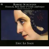 OUTHERE Éric Le Sage - Schumann: Humoreske, Bunte Blätter & Etudes Symphoniques (Klavierwerke & Kammermusik - IV) (2 CD)