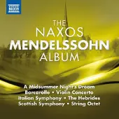 Naxos The Mendelssohn Album