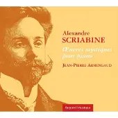 OUTHERE Jean-Pierre Armengaud - Scriabine: Oeuvres Mystiques Pour Piano (CD)
