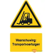 Allesveilig.nl Waarschuwingsbord / sticker transportvoertuigen met tekst
