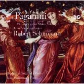 Import Benjamin Schmid & Lisa Smirnova - Paganini: 24 Caprices For Violin Solo Op.1 (With Piano Accompaninment By Robert Schumann) (CD)