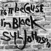 Konkurrent Syl Johnson - Is It Because I’m Black (LP) (Coloured Vinyl)