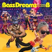 MVD Bass Dreams Minus B - Oyaji Rock (LP)