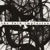 Konkurrent The Folk Implosion - Walk Thru Me (CD)