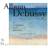 OUTHERE Various Artists - Album Debussy, Le Compositeur Et Ses Interprètes (3 CD)