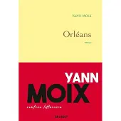 Grasset Orleans - Yann Moix
