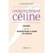 Gallimard Progrès oeuvres pour la scène - Louis-Ferdinand Céline