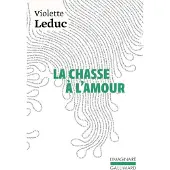 Gallimard La chasse à l'amour