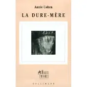 Gallimard La dure-mère - Annie Cohen