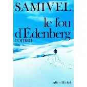 Albin Michel Le fou d'edenberg