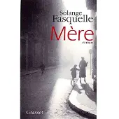 Grasset Mère - Solange Fasquelle