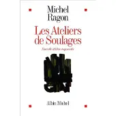 Albin Michel LES ATELIERS DE SOULAGES