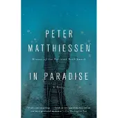 Riverhead Books In paradise - Peter Matthiessen