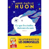 Albin Michel Ce que les etoiles doivent a la nuit