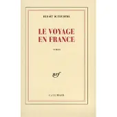 Gallimard Le voyage en France - Benoît Duteurtre