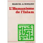 Albin Michel L'HUMANISME DE L'ISLAM