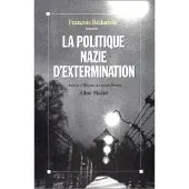 Albin Michel POLITIQUE NAZIE D'EXTERMINATION