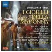OUTHERE Slovak Radio Symphony Orchestra - Wolf-Ferrari: I Gioielli Della Madonna (2 CD)