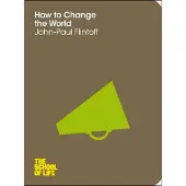 Mc Millan Libri HOW TO CHANGE WORLD