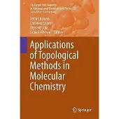 Springer Applications of topological methods in molecular chemistry
