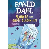 De Fontein Sjakie en de grote glazen lift (Hardback)