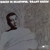 Cd Grant Green - Is Beautiful
