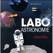 Eyrolles Labo astronomie les kids