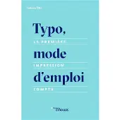 Eyrolles Typo mode d'emploi la premiere impression compte