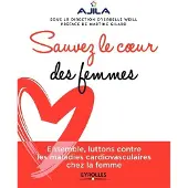 Eyrolles Sauvez le coeur des femmes